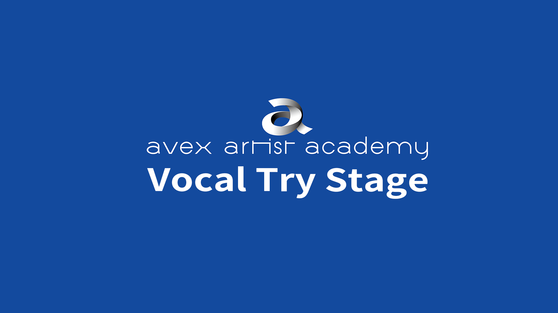Vocal Try Stage 2024 Spring