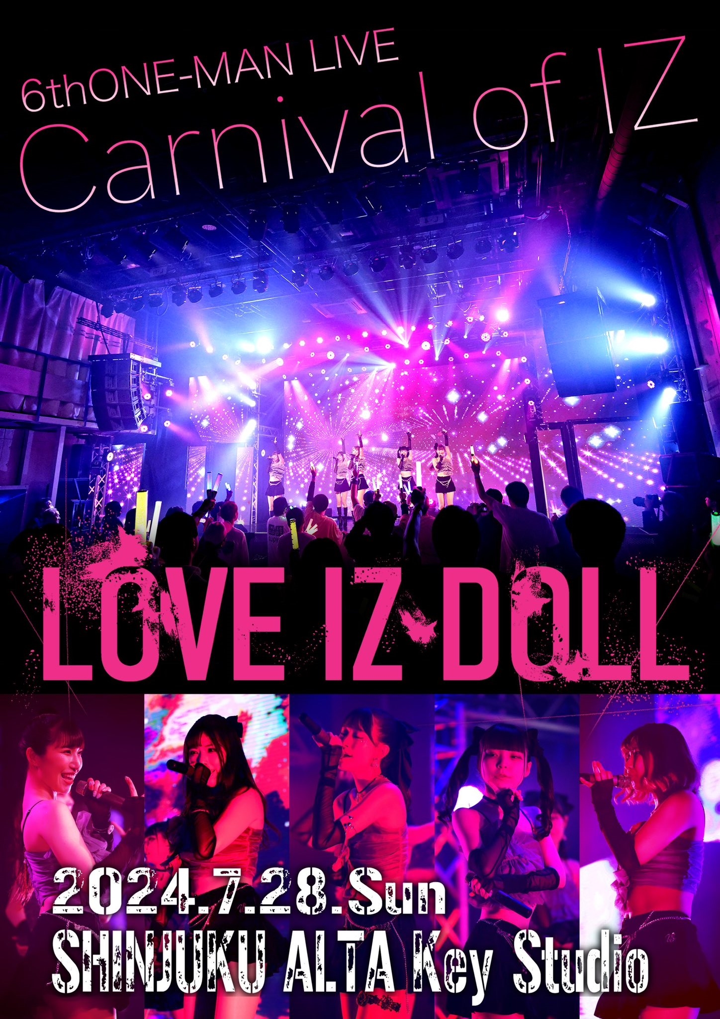 LOVE IZ DOLL 6th ONE-MAN LIVE「Carnival of IZ」